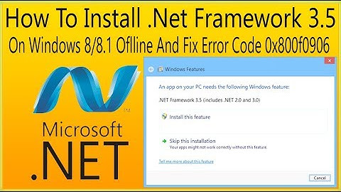 How to fix .NET Framework 3.5 error in 8,8.1 and Windows10[2018]100%WORKING