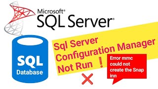 Sql Server Configuration Manager Not Run | Error mmc could not create the Snap inn | @EasyTech24x7 screenshot 2