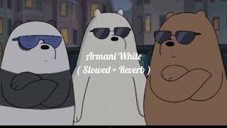 Armani White ( tiktok remix + slowed) |Mr. Shelby