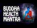 Le mantra de sant de bouddha   le mantra de mdecine de bouddha 