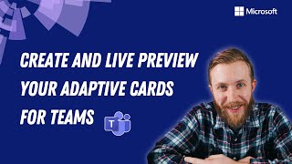 create and live preview your adaptive cards for teams