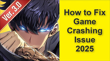 How to Fix Solo Leveling: Arise Game Crashing Issue 2025