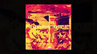 The New Manhattan Project //THE AXE (Full E.P)