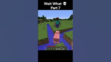 Wait What💀 (part 7)#shorts#trending #minecraft #minecraftlogic #minecraftwtfmoments #minecrafthow