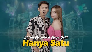 Shinta arsinta Feat Arya Galih - Hanya Satu [ ]