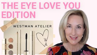WESTMAN ATELIER | THE EYE LOVE YOU EDITION | Review and Demo!