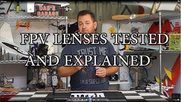 FPV Lenses Demonstrated and Explained