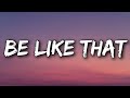 Kane Brown, Swae Lee & Khalid - Be Like That (Lyrics)