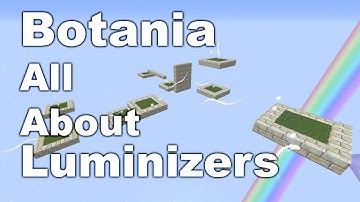 Botania | Luminizer Stuff | Tutorial