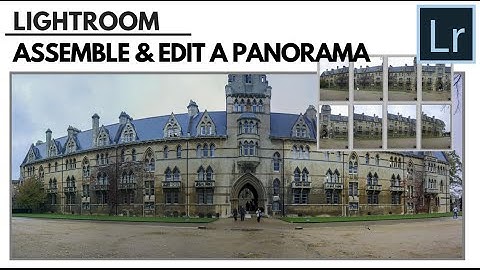 Merge and Process a Panorama in Lightroom CC & Lightroom 6 - using the new Panorama Merge feature