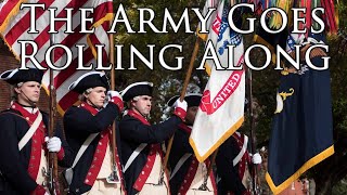 US March: The Army Goes Rolling Along