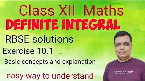 Definite Integral RBSE CLASS 12 EXERCISE 10.1 QUESTIONS 1,2,3 / basic concepts and formula / tricks