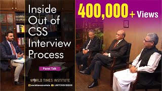 Inside Out of CSS Interview Process | Panel Talk | World Times Institute