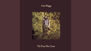 Video thumbnail of "Anne Briggs - Everytime"