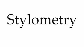 How to Pronounce Stylometry
