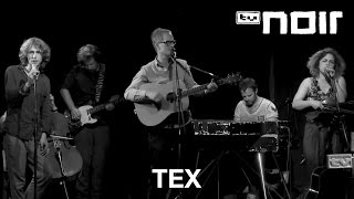 Tex feat. Phela und Max Prosa - Cola (live bei TV Noir)