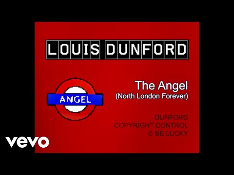 Louis Dunford The Angel North London Forever Official Lyric Video 