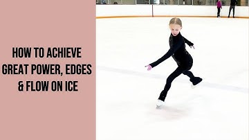 How to Achieve Great Power, Edges & Flow On Ice/Preparation Exercises for Skating Skills Tests.
