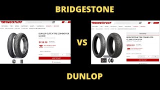 Honda Goldwing Motorcycle Tires| Bridgestone vs Dunlop Thoughts