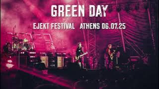 GREEN DAY (Audio Only) / Athens / July 2025