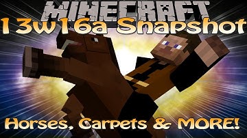 Minecraft 1.6 13w16a Snapshot Update - Horses, Carpets & MORE!