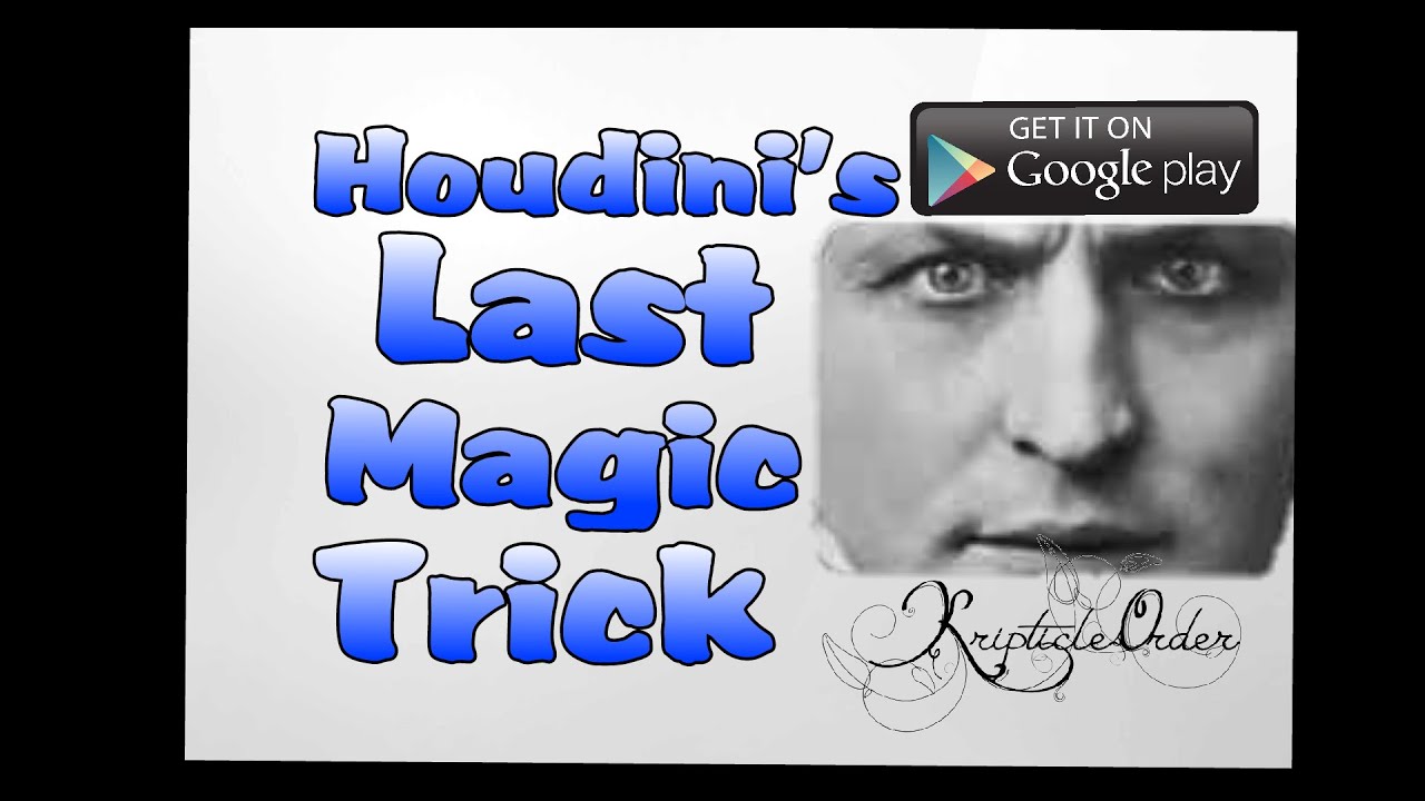 houdini magic tricks revealed