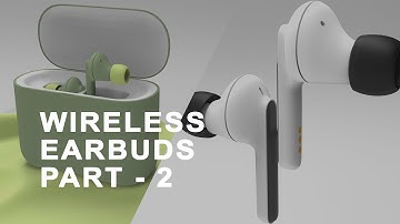 Wireless Earbuds 3D Modeling Time lapse In Maya | Part 2