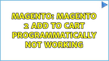 Magento: Magento 2 add to cart programmatically not working (3 Solutions!!)