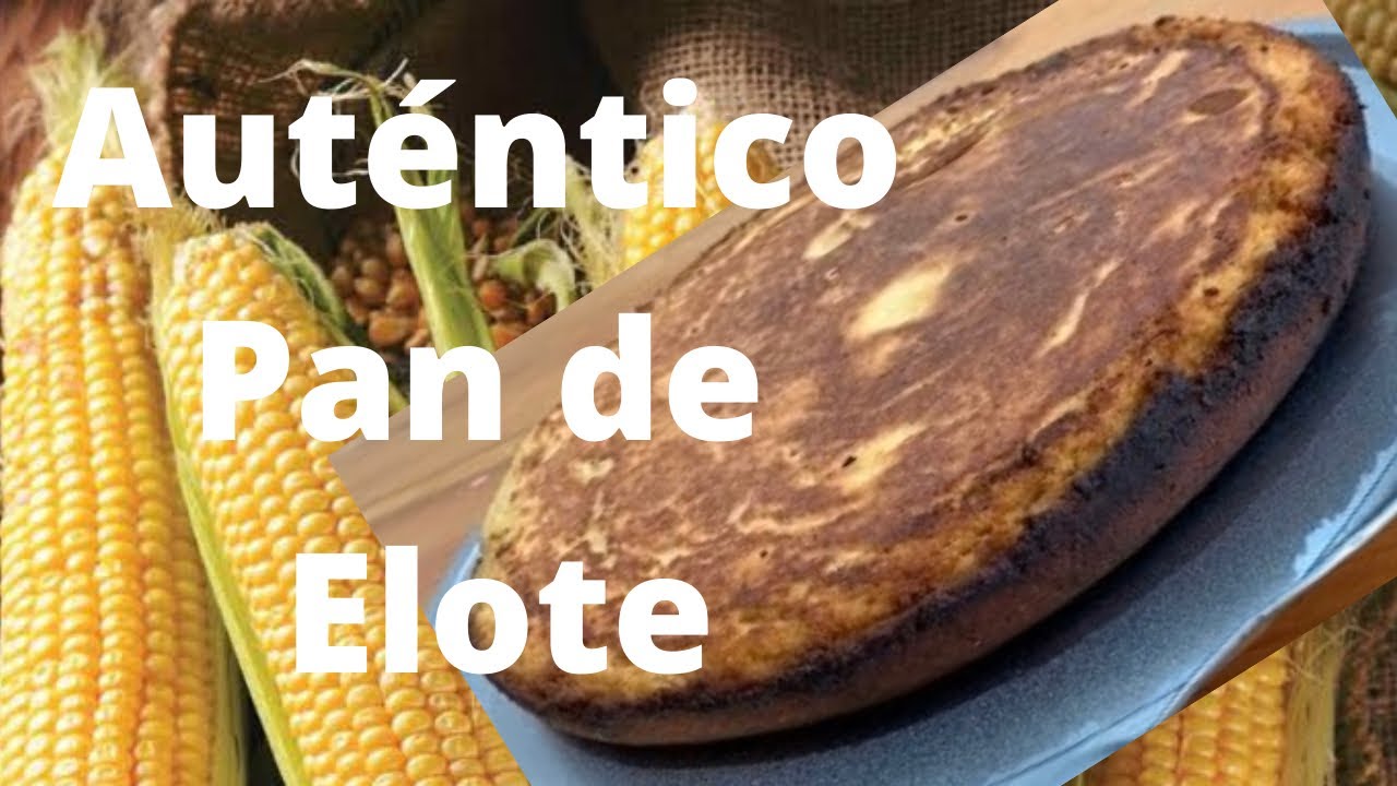 Pan De Elote Los Cavazos Pan De Elote Los Cavazos
