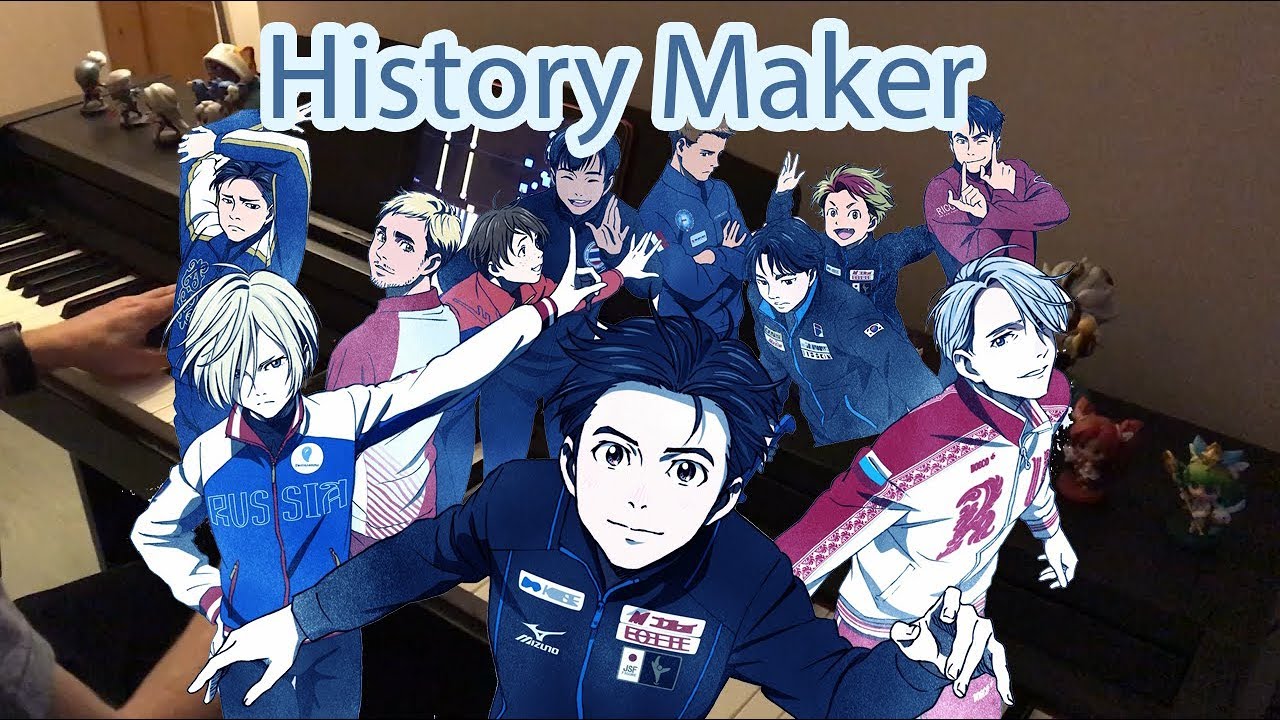 History Maker Yuri On Ice OP (Piano cover) YouTube