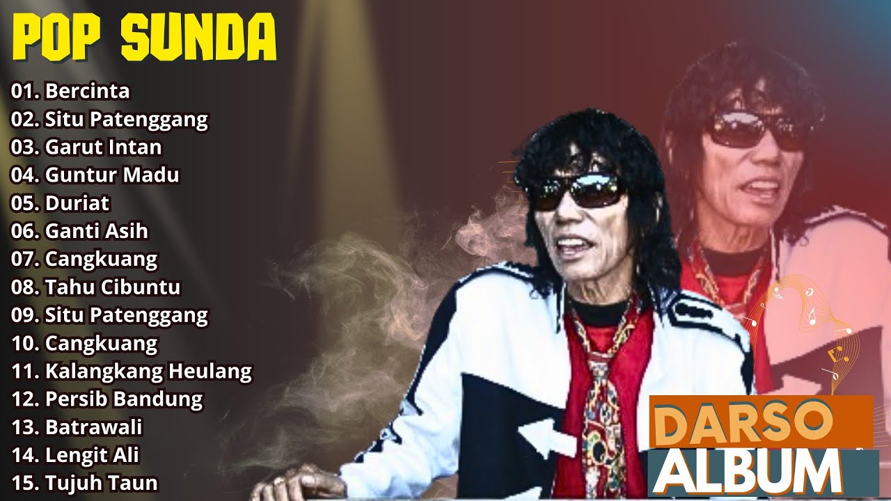 FULL ALBUM LAGU DARSO | 15 LAGU POP NOSTALGIA POP SUNDA CALUNG LAWAS ...