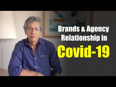 Brands & Agency Relationship in Covid-19