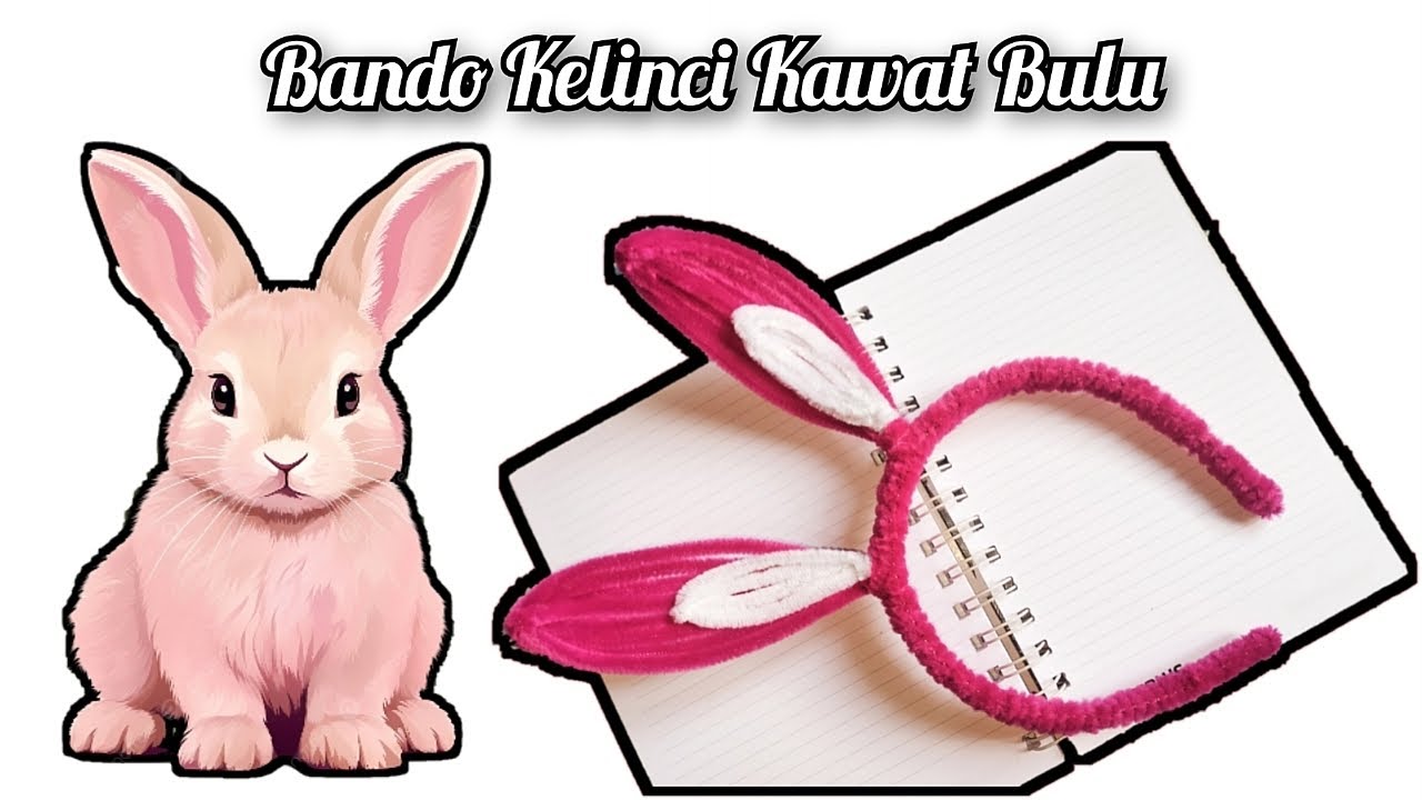 Tutorial Bando Kelinci Dari Kawat Bulu Mercy / Rabbit Headband Tutorial From Mercy's Fur Wire