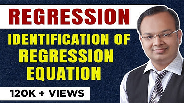 #4 | Correlation and Regression | Identification of Regression Equations | Part 4 | Chandan Poddar