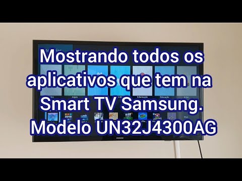 Mostrando todos os aplicativos que tem na Smart TV Samsung. Modelo UN32J4300AG