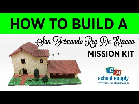 How to Build a San Fernando Rey De Espana Mission Kit