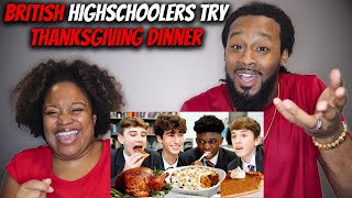 🇬🇧 American Couple Reacts "British High Schoolers Thanksgiving Dinner for the First Time!"