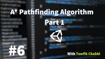 6-A* Pathfinding Algorithm - Part 1