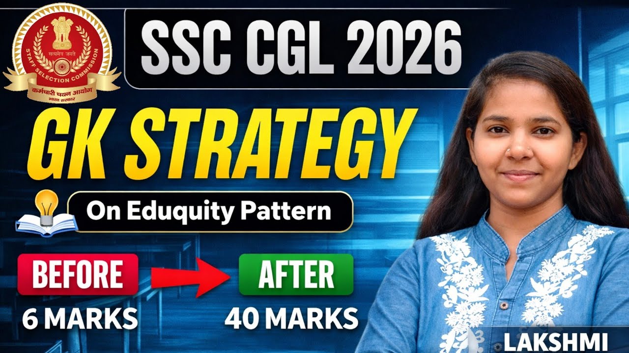 Complete GK GS strategy for SSC CGL CHSL 2026 Eduquity new pattern 🔥🔥 # ...