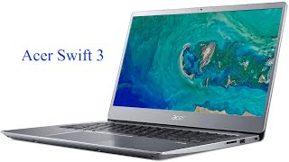 Обзор Acer Swift 3/тесты Pentium 4415U+Intel HD Graphics 610