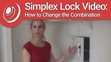 Simplex Lock Video: How to Change the Combination