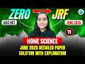 UGC NET June 2026 Home Science | June 2025 Detailed Paper Solution With Explanation | JRFAdda