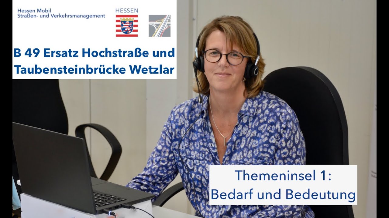 Virtuelle Infomesse zur B 49 – Themeninsel 1 „Bedarf und Bedeutung“ 