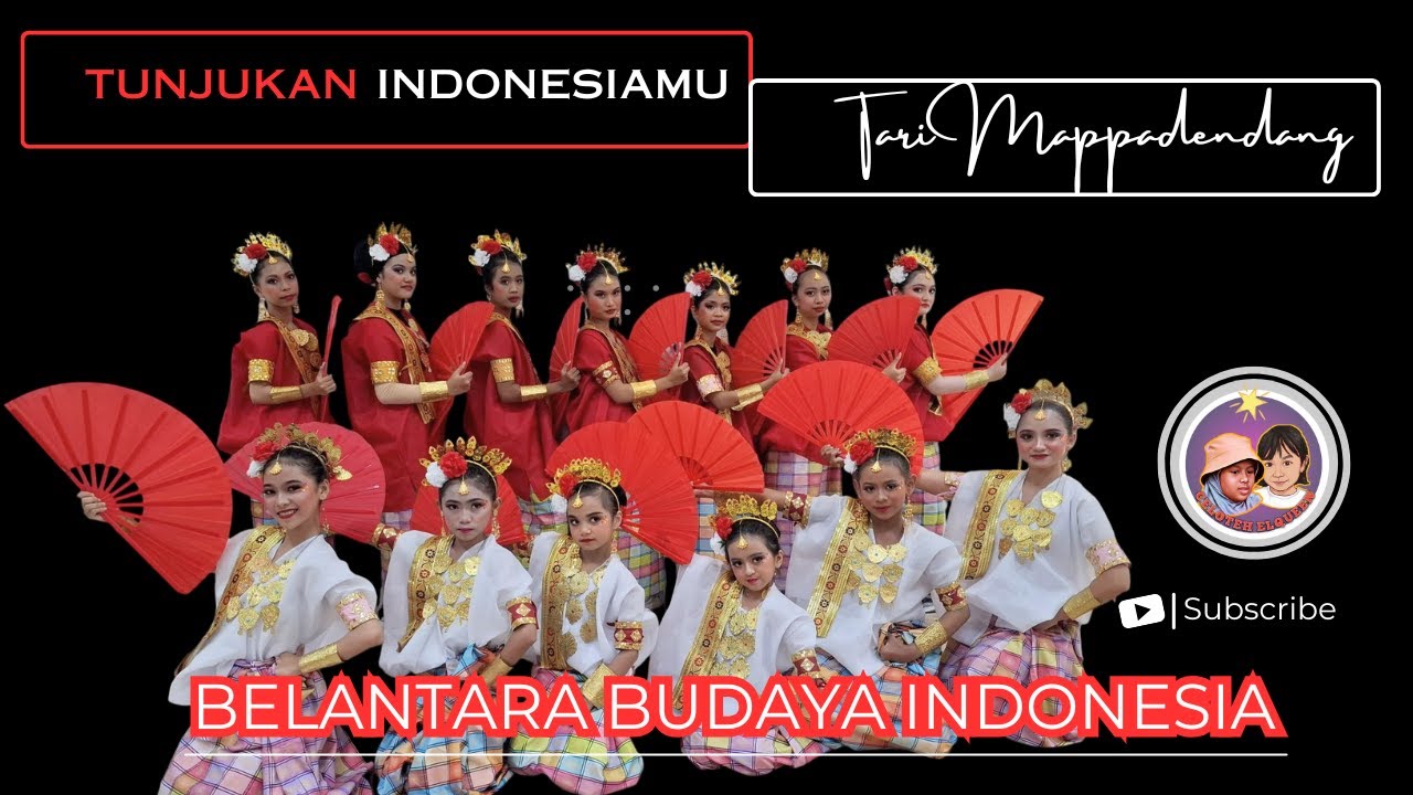 TUNJUKAN INDONESIAMU - TARI MAPPADENDANG