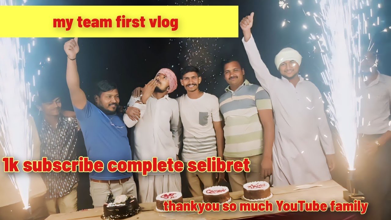 my team first vlog//1k subscribe complete celebration// thank you so ...
