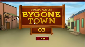 Escape Game Bygone Town 03 WalkThrough - FirstEscapeGames