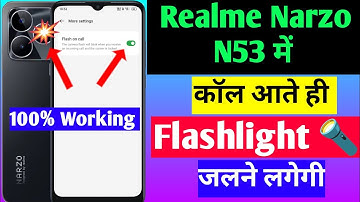 Realme Narzo N53 incoming call flashlight setting | call aane par flashlight Kaise jalaye realme N53