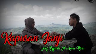 Download lagu KAPUSAN JANJI - Didi Kempot feat Yuni Shara || Cover by Effendi feat Ana Riska