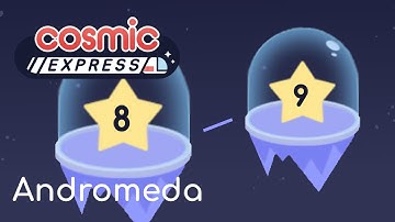 Cosmic Express - Andromeda 8 (path to 9) || Walkthrough