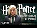 LUCIUS MALFOY OLDUM! - Harry Potter'la Büyümek Söyleşisi, Konser!